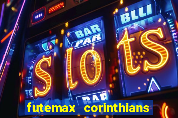 futemax corinthians e flamengo hoje