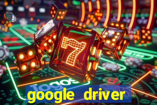 google driver windows 10