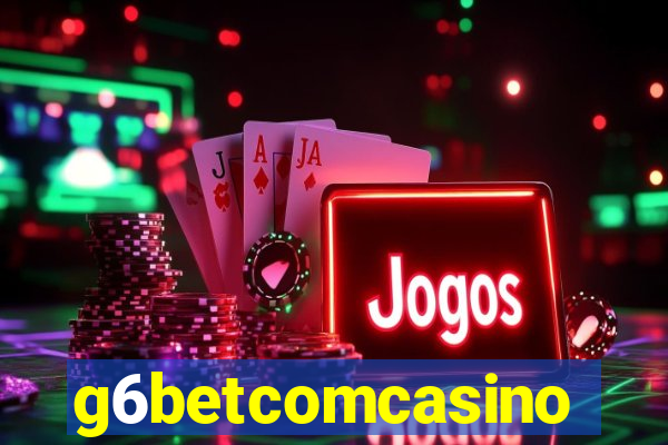 g6betcomcasino