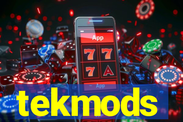 tekmods