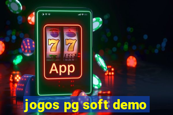 jogos pg soft demo