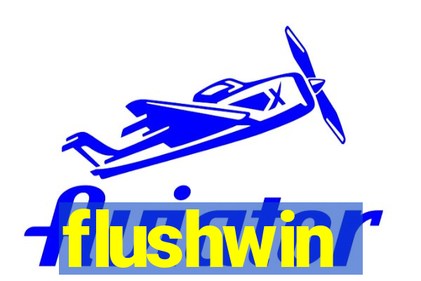 flushwin