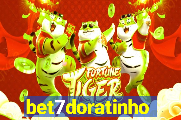 bet7doratinho