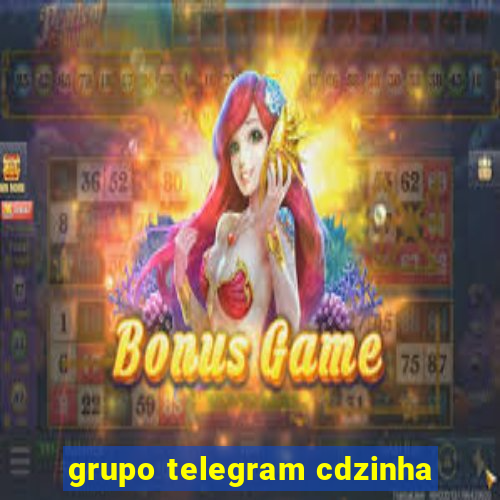 grupo telegram cdzinha