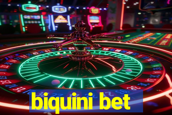 biquini bet