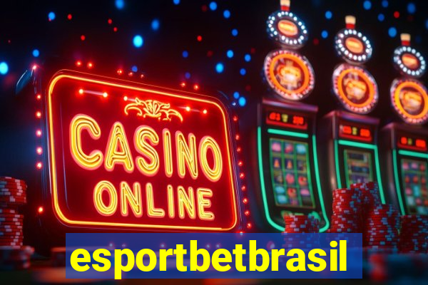 esportbetbrasil