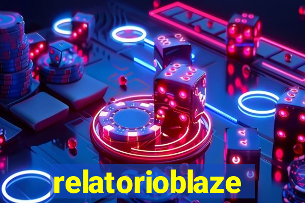 relatorioblaze