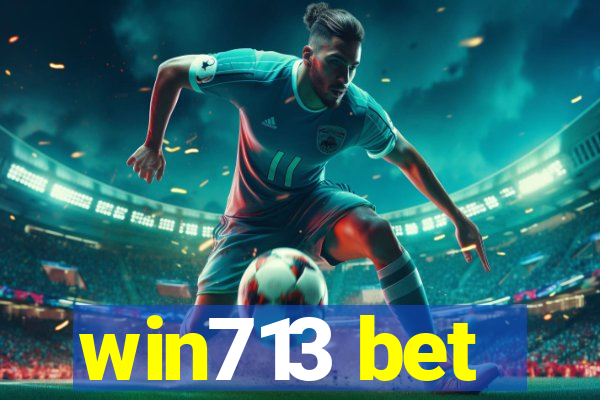 win713 bet