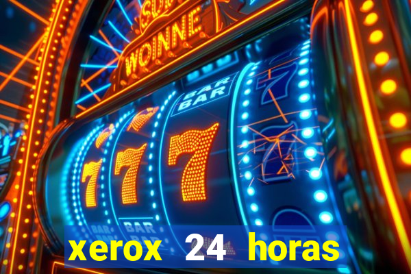 xerox 24 horas porto alegre