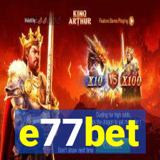 e77bet