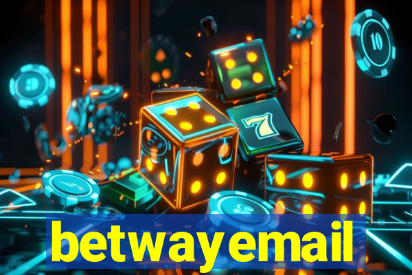 betwayemail