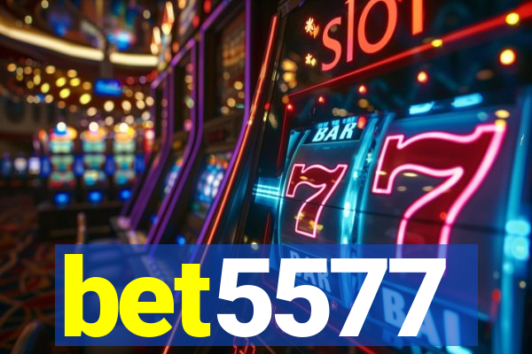 bet5577