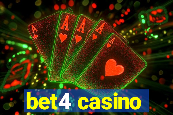 bet4 casino