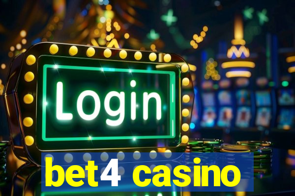 bet4 casino