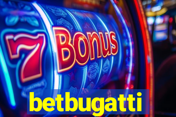 betbugatti