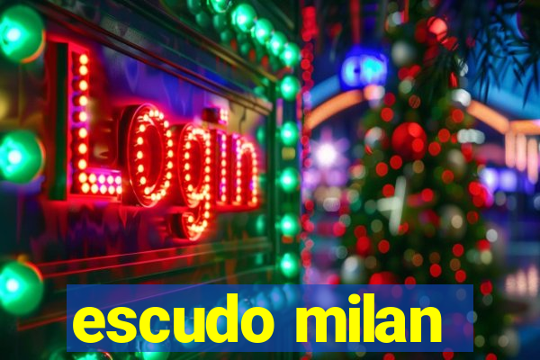 escudo milan