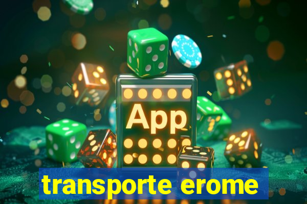 transporte erome