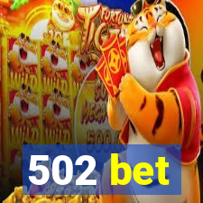 502 bet