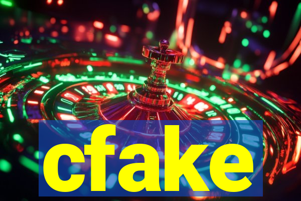 cfake