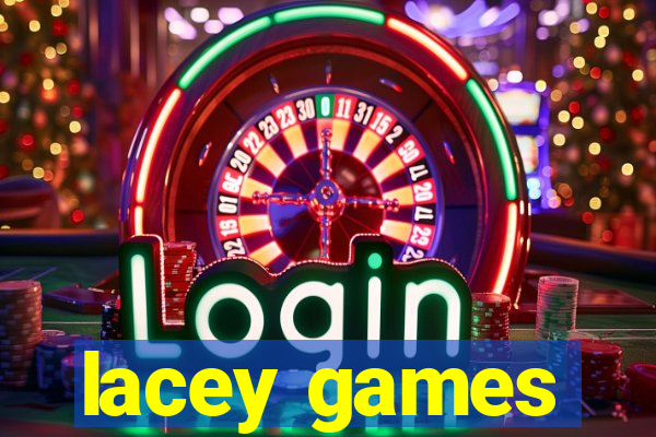 lacey games