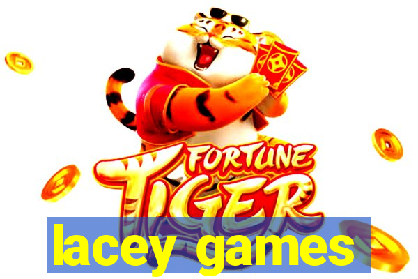 lacey games