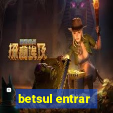 betsul entrar