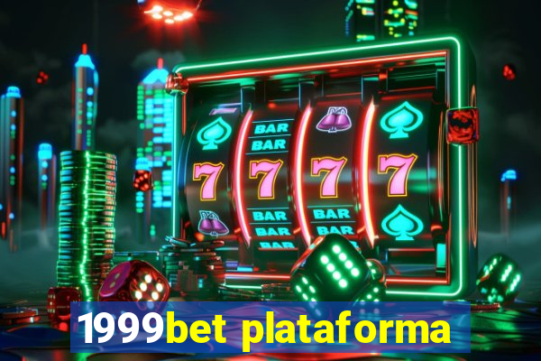 1999bet plataforma