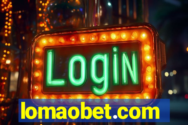 lomaobet.com