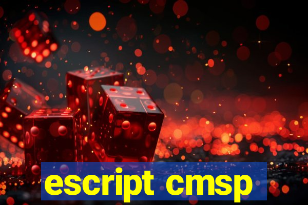 escript cmsp