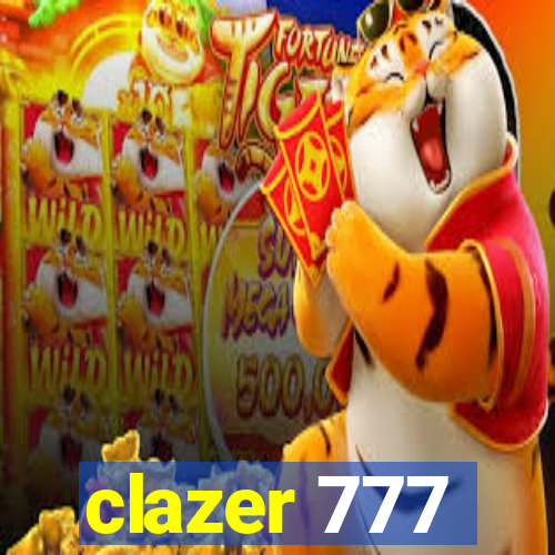 clazer 777