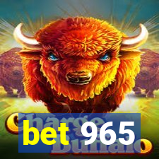 bet 965