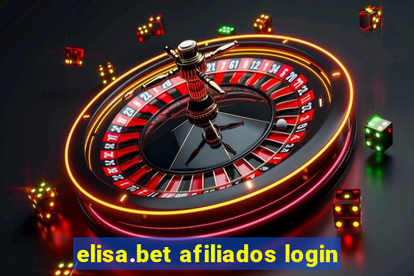 elisa.bet afiliados login