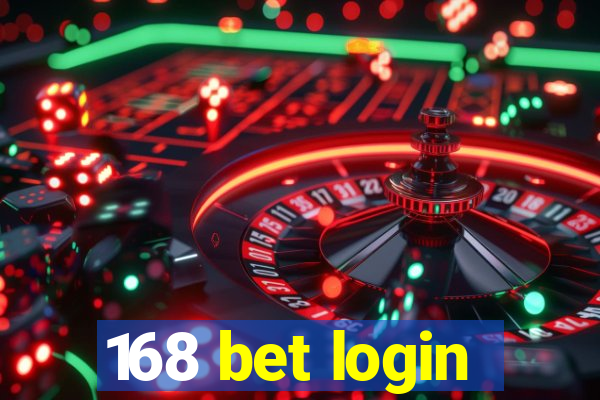 168 bet login