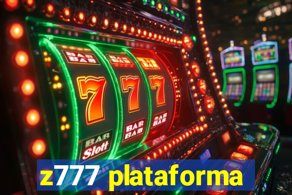 z777 plataforma