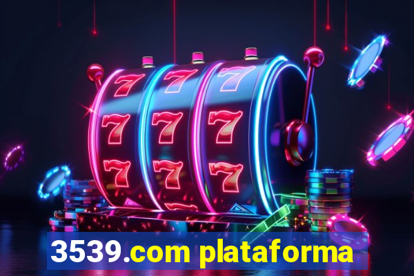 3539.com plataforma