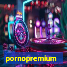 pornopremium