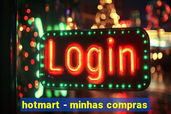 hotmart - minhas compras