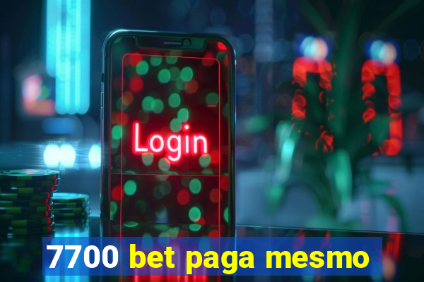 7700 bet paga mesmo