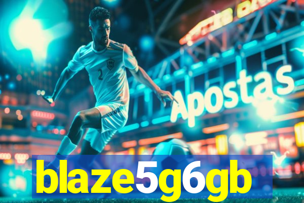 blaze5g6gb