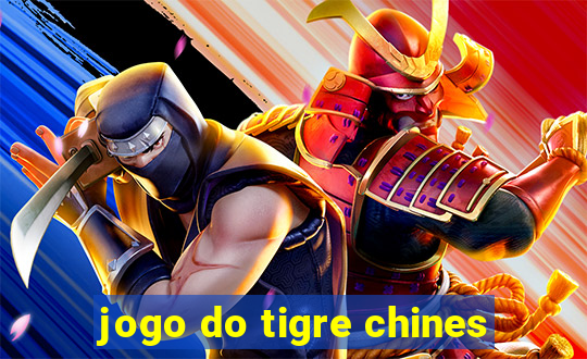 jogo do tigre chines