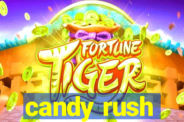 candy rush