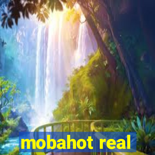 mobahot real