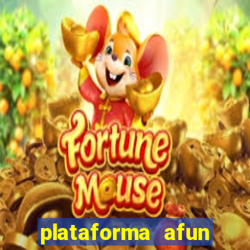 plataforma afun paga mesmo