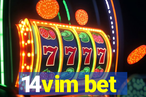 14vim bet