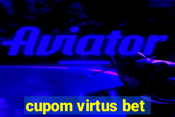 cupom virtus bet