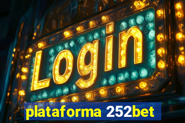 plataforma 252bet