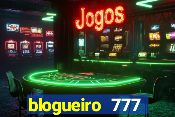 blogueiro 777 plataforma login