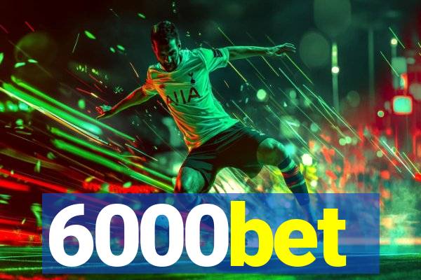 6000bet