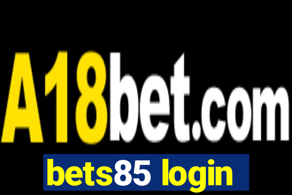 bets85 login