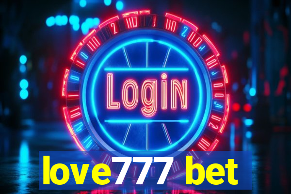 love777 bet